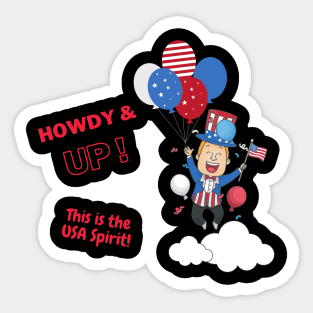 Howdy Up 4th of July Celebration Sticker